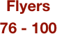 Flyers
76 - 100